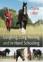 Lungeing, Long Reining & in-Hand Schooling